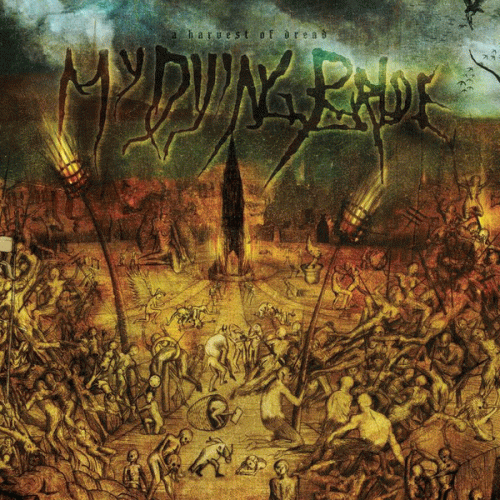 My Dying Bride : A Harvest Of Dread